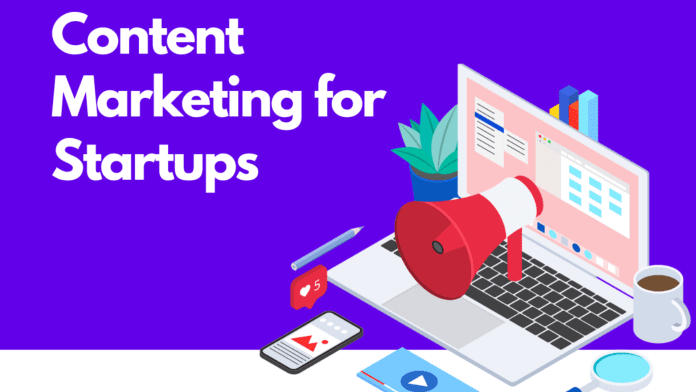 Content Marketing for Startups