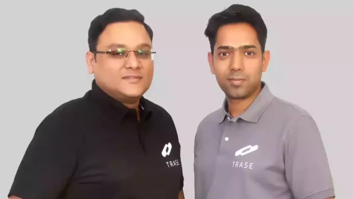 Jitin Goel and Dhruv Gupta, Co-Founders, Trase